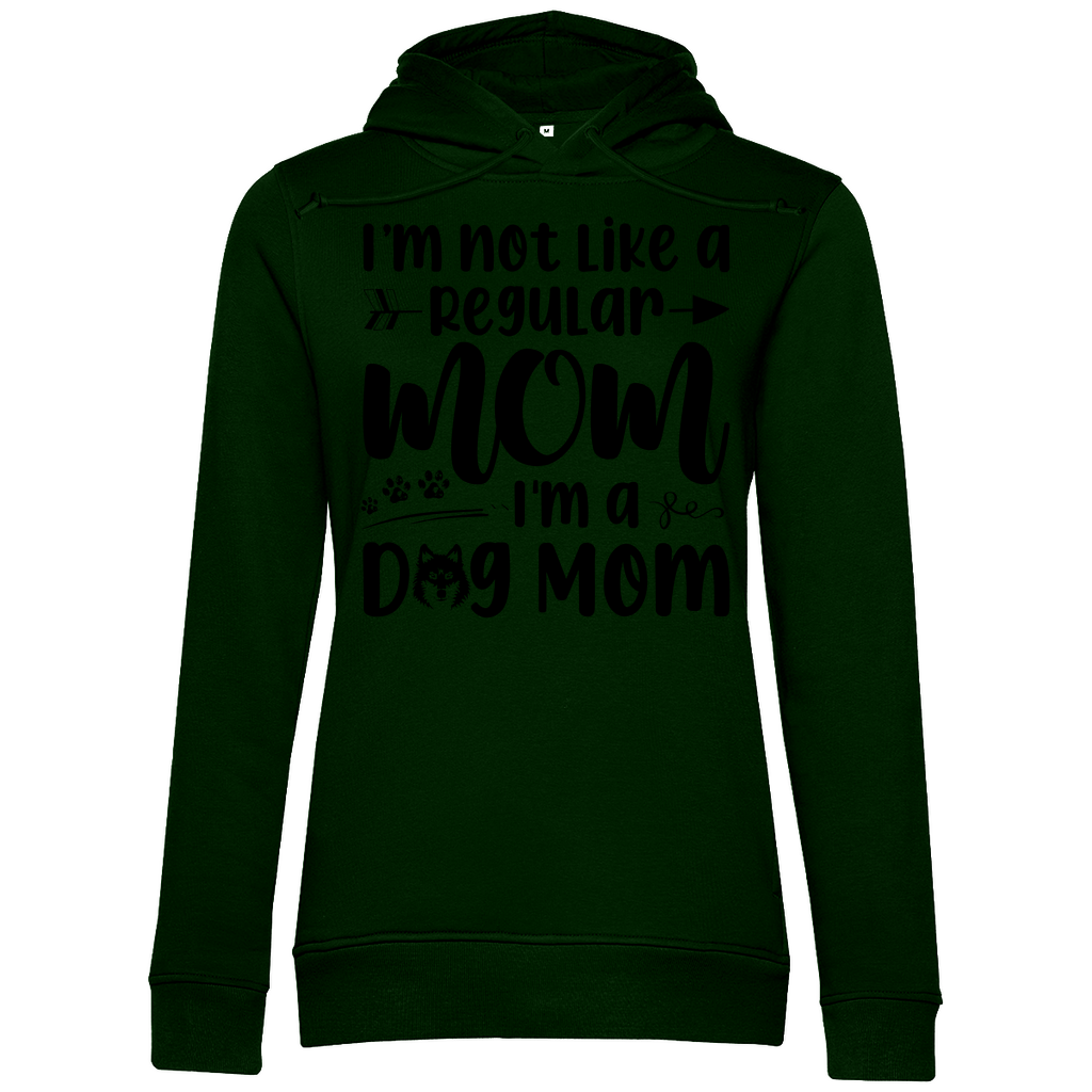 Damen Premium Bio Hoodie mit Schriftzug I'm not like a Regular MOM I'M a DOG MOM in Dunkelgrün