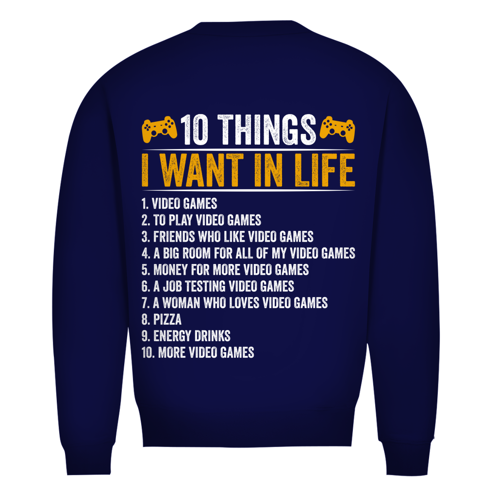 Herren Premium Bio Sweatshirt in Marineblau mit 10 things i want in life auf dem Rücken