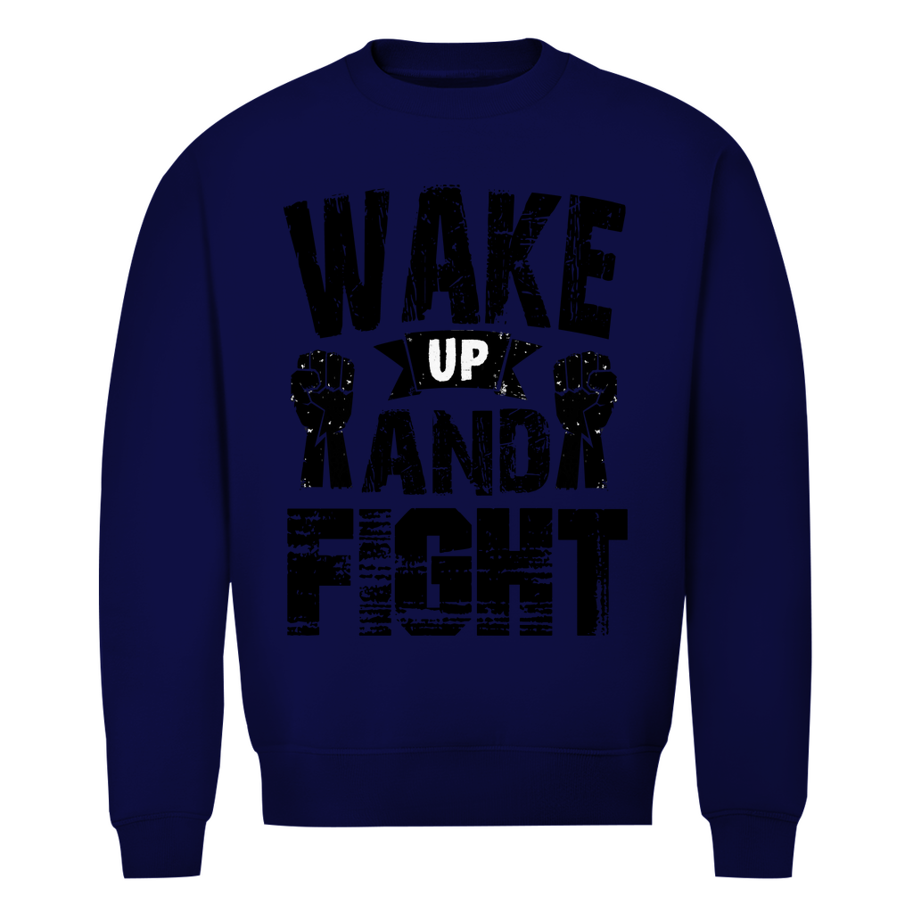 Herren Premium Bio Sweatshirt in Marineblau mit Wake up and Fight Design auf der Brust